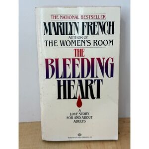 The Bleeding Heart Marilyn French 1981 Ballantine Books Paperback Vintage